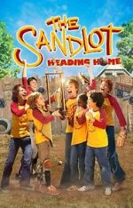 Watch The Sandlot: Heading Home Zoechip