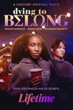 Watch Dying to Belong Zoechip