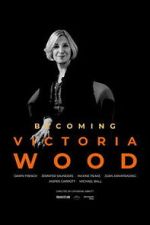 Watch Becoming Victoria Wood Zoechip