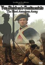 Watch Von Steuben\'s Continentals: The First American Army Zoechip