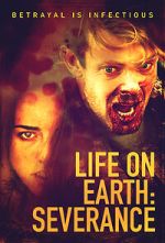 Watch Life on Earth: Severance Zoechip
