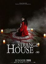 Watch The Strange House Zoechip