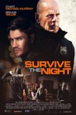 Watch Survive the Night Zoechip