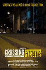 Watch Crossing Streets Zoechip