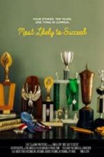 Watch Most Likely to Succeed Zoechip