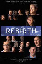Watch Rebirth (USA Zoechip