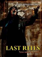 Watch Last Rites Zoechip
