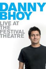 Watch Danny Bhoy: Live at the Festival Theatre Zoechip