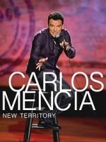 Watch Carlos Mencia: New Territory (TV Special 2011) Zoechip