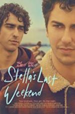 Watch Stella\'s Last Weekend Zoechip