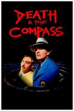 Watch Death and the Compass Zoechip