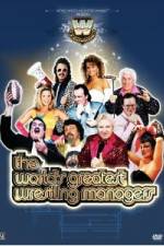 Watch WWE Presents The World's Greatest Wrestling Managers Zoechip