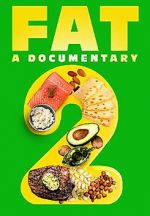 Watch FAT: A Documentary 2 Zoechip