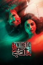 Watch Synthetic Sati Zoechip