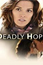 Watch Deadly Hope Zoechip
