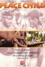 Watch Peace Child Zoechip