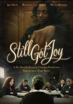 Watch Still Got Joy Zoechip