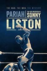 Watch Pariah: The Lives and Deaths of Sonny Liston Zoechip