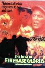 Watch The Siege of Firebase Gloria Zoechip