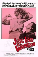 Watch Just Like a Woman Zoechip