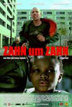 Watch Zahn um Zahn Zoechip