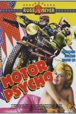 Watch Motor Psycho Zoechip