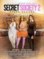 Watch Secret Society 2: Never Enough Zoechip