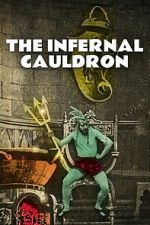 Watch The Infernal Cauldron Zoechip