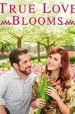 Watch True Love Blooms Zoechip