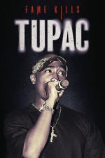 Watch Fame Kills: Tupac Zoechip