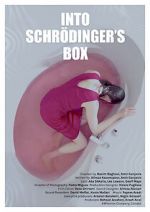 Watch Into Schrodinger\'s Box Zoechip