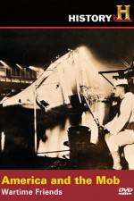 Watch America and the Mob Wartime Friends Zoechip