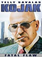 Watch Kojak: Fatal Flaw Zoechip