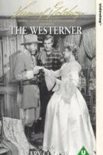 Watch The Westerner Zoechip