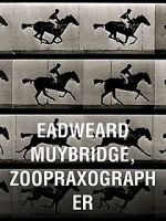 Watch Eadweard Muybridge, Zoopraxographer Zoechip