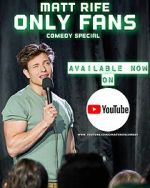 Watch Matt Rife: Only Fans (TV Special 2021) Zoechip