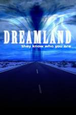 Watch Dreamland (2007) Zoechip