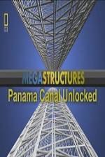 Watch National Geographic Megastructures Panama Canal Unlocked Zoechip