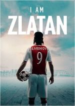 Watch I Am Zlatan Zoechip