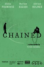 Watch Chained Zoechip