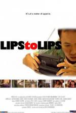 Watch Lips to Lips Zoechip