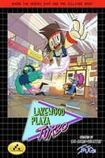 Watch Lakewood Plaza Turbo Zoechip