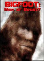 Watch Bigfoot: Man or Beast? Zoechip