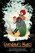 Watch Grandma\'s Hero Zoechip