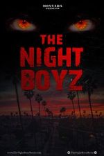 Watch The Night Boyz Zoechip