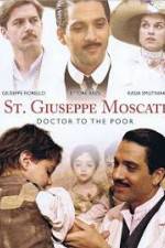 Watch St. Giuseppe Moscati: Doctor to the Poor Zoechip