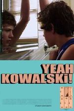 Watch Yeah Kowalski! Zoechip