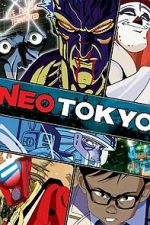 Watch Neo Tokyo Zoechip