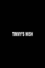 Watch Timmy's Wish Zoechip