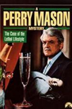 Watch A Perry Mason Mystery: The Case of the Lethal Lifestyle Zoechip